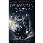 Dishonored The Corroded Man