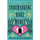 The Undertaking of Hart and Mercy