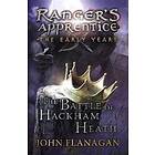 Battle of Hackham Heath (Ranger's Apprentice: The Early Years Book 2)