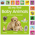 My First Baby Animals: Let's find our favourites!