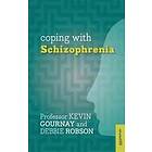 Coping with Schizophrenia