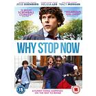 Why Stop Now DVD