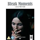 Bleak Moments DVD