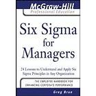 Six Sigma for Managers