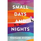 Small Days and Nights