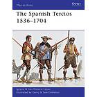 The Spanish Tercios 1536–1704