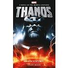 Marvel novels Thanos: Death Sentence