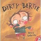 Dirty Bertie