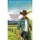 Toughest Cowboy in Texas (Forever Special Release)