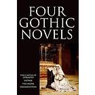 Four Gothic Novels