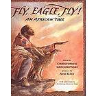 Fly, Eagle, Fly!