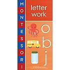 Montessori: Letter Work