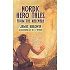 Nordic Hero Tales from the Kalevala