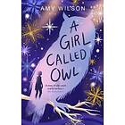 A Girl Called Owl