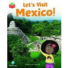 Bug Club Independent Phase 5 Unit 18: Let's Visit Mexico!