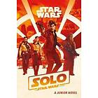 Solo: A Star Wars Story: Junior Novel