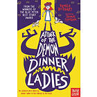 Attack of the Demon Dinner Ladies