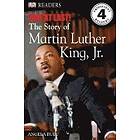 DK Readers L4: Free At Last: The Story of Martin Luther King, Jr.