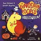 The Dinosaur that Pooped Halloween!