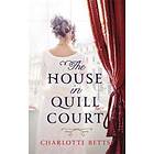 The House in Quill Court