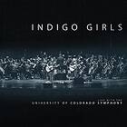 Indigo Girls Live With The University Of Colorado Symphony Orchestra CD