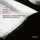 Thomas Zehetmair Bartók / Casken Beethoven CD