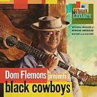 Dom Flemons Presents Black Cowboys CD