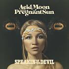Acid Moon And The Pregnant Sun Speakin' Of Devil CD