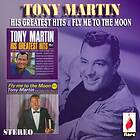 Tony Martin (USA) Martin: His Greatest Hits/Fly Me To The Moon CD