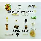 Rick Vito Mojo On My Side CD