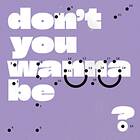 Super Whatevr Don't You Wanna Be Glad? CD