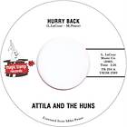 Attila & The Huns Hurry Back LP