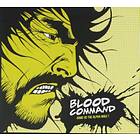 Blood Command Hand Us The Alpha Male! LP