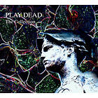 Play Dead The Collection (Digipack) CD