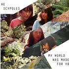 The Icypoles My World Was Made For You CD