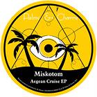 Miskotom Aegean Cruise EP LP