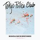 Tokyo Police Club Melon Collie And The Infinite Radness Parts One & Two LP