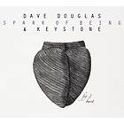 Dave Douglas & Keystone Spark Of Being: Burst CD