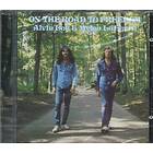 Alvin Lee & Mylon Lefevre On The Road To Freedom CD