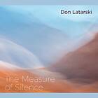 Don Latarski Measure Of Silence CD