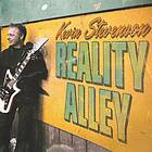Kevin Stevenson Reality Alley CD