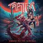 Traitor Exiled To The Surface CD