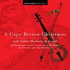 Ashley MacIsaac A Cape Breton Christmas CD