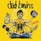 Dad Brains Dadditude LP