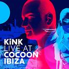 Artister Kink Live At Cocoon Ibiza CD
