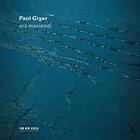 Paul Giger Moriendi CD