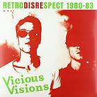 Vicious Visions Retrodisrespect 1980-83 LP