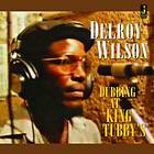 Delroy Wilson Dubbing At King Tubby's LP