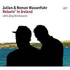 Julian & Wasserfuhr Relaxin' In Ireland LP