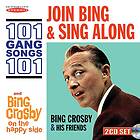 Crosby Join And Sing Along 101 Gang Songs/On The Happy Side CD